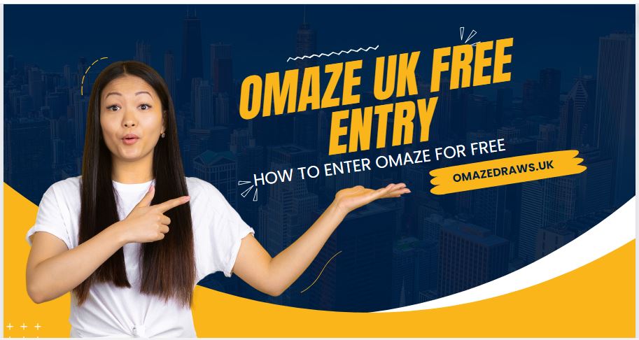 Omaze-UK-Free-Entry